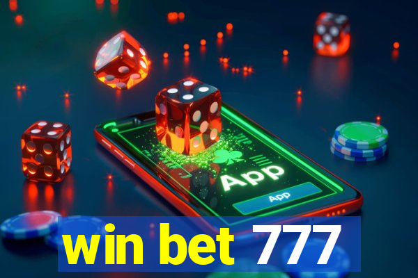 win bet 777